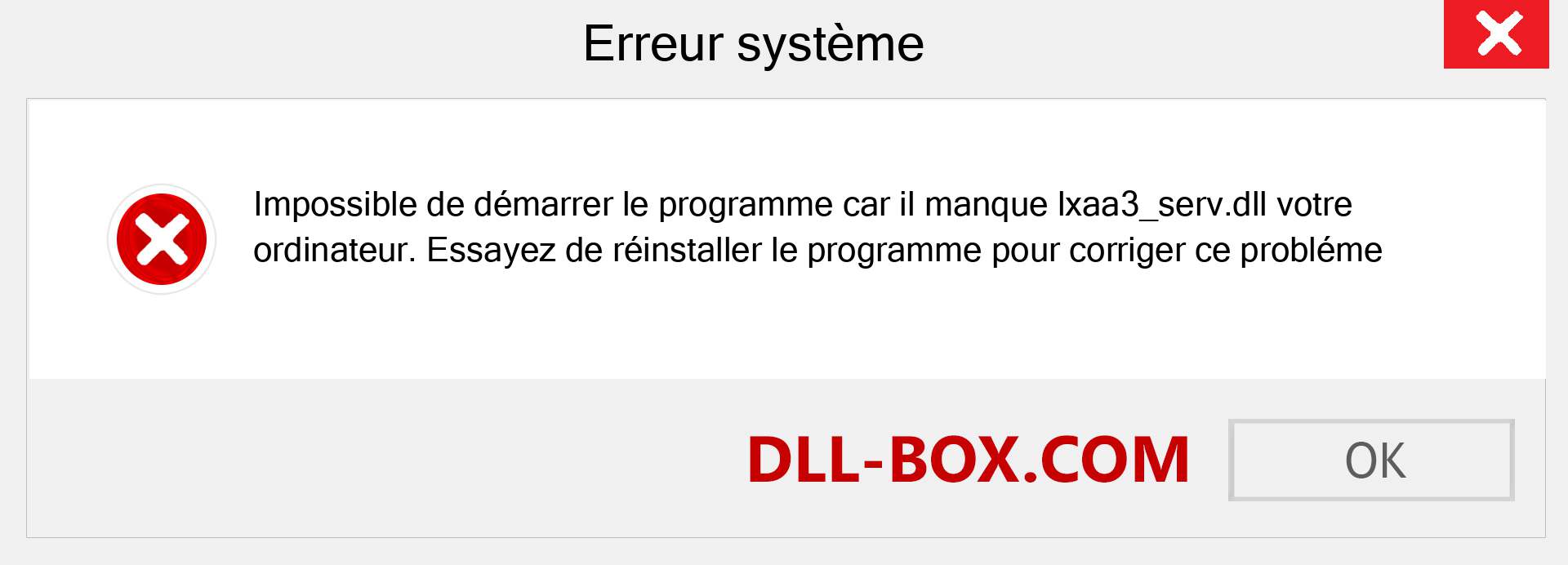 Le fichier lxaa3_serv.dll est manquant ?. Télécharger pour Windows 7, 8, 10 - Correction de l'erreur manquante lxaa3_serv dll sur Windows, photos, images